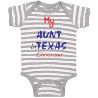 Baby Clothes My Aunt in Texas Loves Me Baby Bodysuits Boy & Girl Cotton