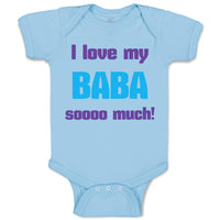 Baby Clothes I Love My Baba Sooo Much Dad Father's Day Baby Bodysuits Cotton