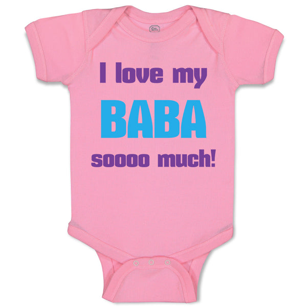 Baby Clothes I Love My Baba Sooo Much Dad Father's Day Baby Bodysuits Cotton