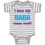 Baby Clothes I Love My Baba Sooo Much Dad Father's Day Baby Bodysuits Cotton