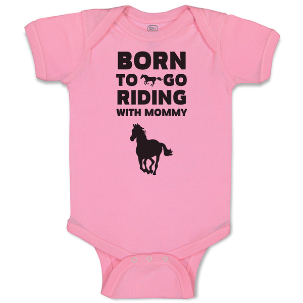 Baby Clothes Born to Go Riding with Mommy Baby Bodysuits Boy & Girl Cotton