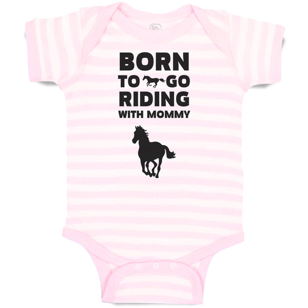 Baby Clothes Born to Go Riding with Mommy Baby Bodysuits Boy & Girl Cotton