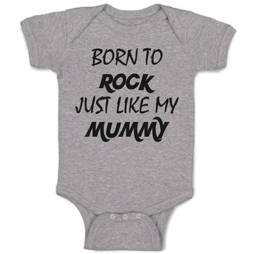 Baby Clothes Born to Rock Just like My Mummy Baby Bodysuits Boy & Girl Cotton