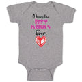 Baby Clothes I Have The Best Mommy Ever. Baby Bodysuits Boy & Girl Cotton