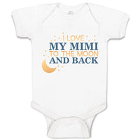 Baby Clothes I Love My Mimi to The Moon and Back Baby Bodysuits Cotton