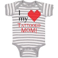 Baby Clothes I Love My Tattooed Mom! Baby Bodysuits Boy & Girl Cotton