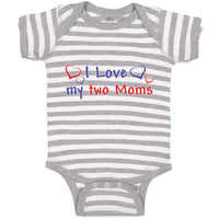 Baby Clothes I Love My 2 Moms Baby Bodysuits Boy & Girl Newborn Clothes Cotton
