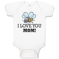 I Love You Mom!