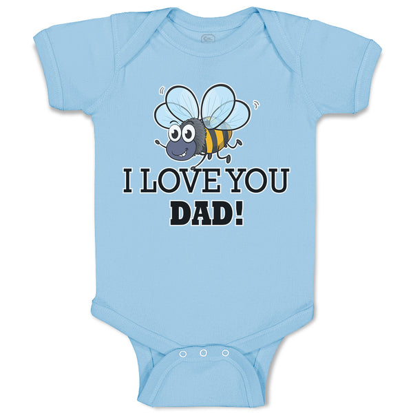 Baby Clothes I Love You Dad! Baby Bodysuits Boy & Girl Newborn Clothes Cotton