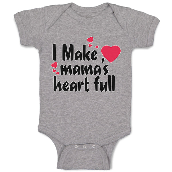 Baby Clothes I Make Mama's Heart Full Baby Bodysuits Boy & Girl Cotton