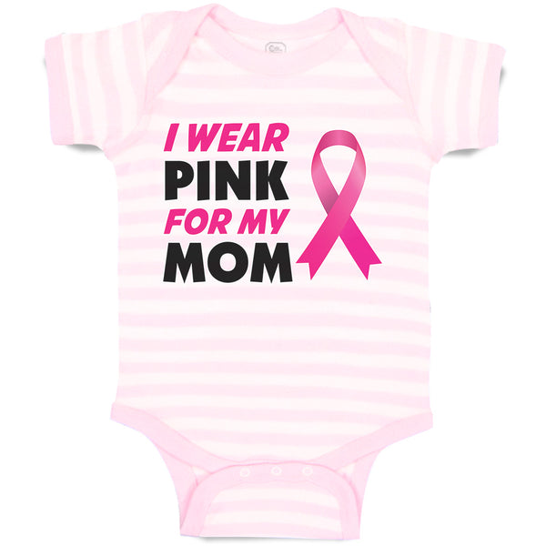 Baby Clothes I Wear Pink for My Mom Baby Bodysuits Boy & Girl Cotton