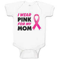 Baby Clothes I Wear Pink for My Mom Baby Bodysuits Boy & Girl Cotton