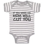 Baby Clothes If You Wake Me Mom Will Cut You Baby Bodysuits Boy & Girl Cotton