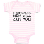 Baby Clothes If You Wake Me Mom Will Cut You Baby Bodysuits Boy & Girl Cotton