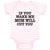 Baby Clothes If You Wake Me Mom Will Cut You Baby Bodysuits Boy & Girl Cotton