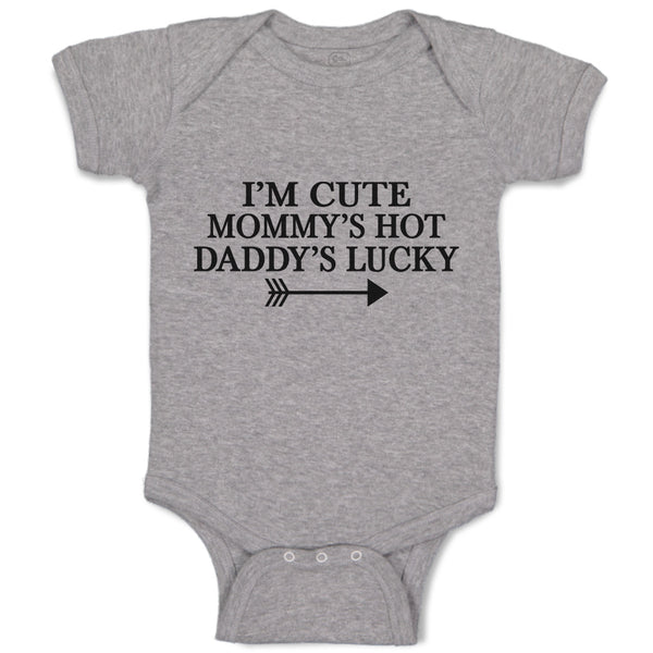 Baby Clothes I'M Cute Mommy's Hot Daddy's Lucky Baby Bodysuits Boy & Girl Cotton