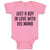 Baby Clothes Just A Boy in Love with His Mama Baby Bodysuits Boy & Girl Cotton