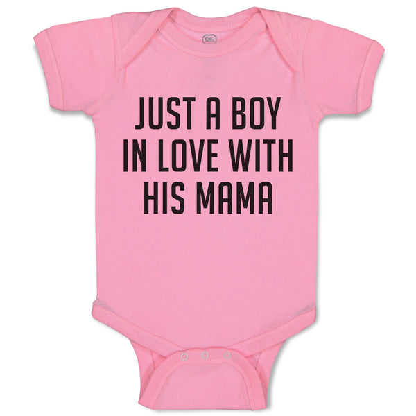 Baby Clothes Just A Boy in Love with His Mama Baby Bodysuits Boy & Girl Cotton