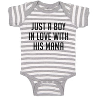 Baby Clothes Just A Boy in Love with His Mama Baby Bodysuits Boy & Girl Cotton