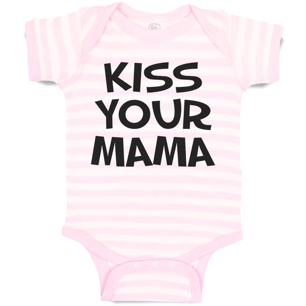 Kiss Your Mama