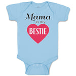 Baby Clothes Mama Is My Bestie Baby Bodysuits Boy & Girl Newborn Clothes Cotton