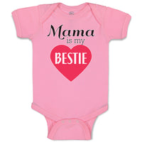 Baby Clothes Mama Is My Bestie Baby Bodysuits Boy & Girl Newborn Clothes Cotton