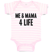 Me & Mama 4 Life