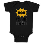 Baby Clothes Mom Is The Bomb Baby Bodysuits Boy & Girl Newborn Clothes Cotton