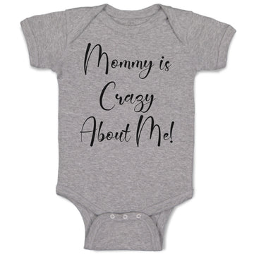 Baby Clothes Mommy Is Crazy About Me! Baby Bodysuits Boy & Girl Cotton