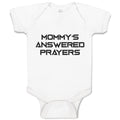 Baby Clothes Mommy's Answered Prayers Baby Bodysuits Boy & Girl Cotton