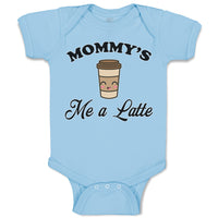 Mommy's Me A Latte