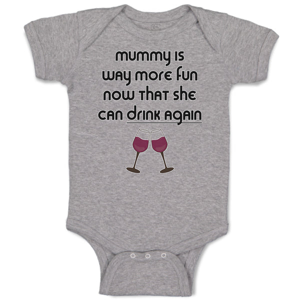 Baby Clothes Mummy Is Way More Fun Now That She Can Drink Again Baby Bodysuits