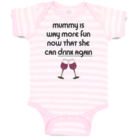 Baby Clothes Mummy Is Way More Fun Now That She Can Drink Again Baby Bodysuits