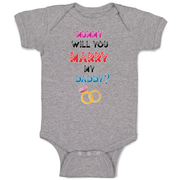 Baby Clothes Mummy Will You Marry My Daddy Baby Bodysuits Boy & Girl Cotton