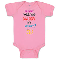 Baby Clothes Mummy Will You Marry My Daddy Baby Bodysuits Boy & Girl Cotton