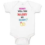 Baby Clothes Mummy Will You Marry My Daddy Baby Bodysuits Boy & Girl Cotton