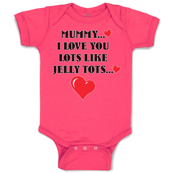 Baby Clothes Mummy I Love You Lots like Jelly Tots Baby Bodysuits Cotton