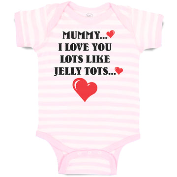 Baby Clothes Mummy I Love You Lots like Jelly Tots Baby Bodysuits Cotton