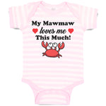 Baby Clothes My Mawmaw Loves Me This Much! Baby Bodysuits Boy & Girl Cotton