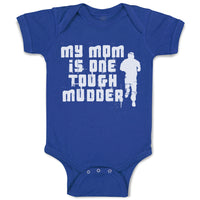 Baby Clothes My Mom Is 1 Tough Mudder Baby Bodysuits Boy & Girl Cotton