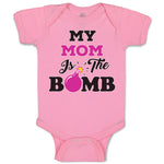 Baby Clothes My Mom Is The Bomb Baby Bodysuits Boy & Girl Newborn Clothes Cotton