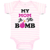 Baby Clothes My Mom Is The Bomb Baby Bodysuits Boy & Girl Newborn Clothes Cotton