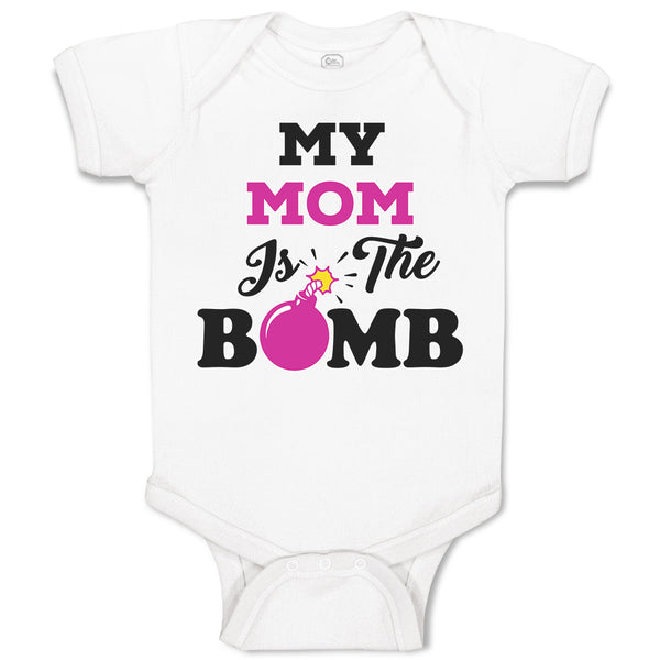 Baby Clothes My Mom Is The Bomb Baby Bodysuits Boy & Girl Newborn Clothes Cotton