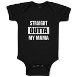 Baby Clothes Straight Outta Mama Baby Bodysuits Boy & Girl Cotton