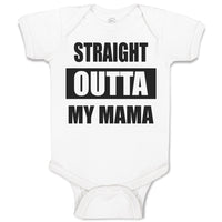 Baby Clothes Straight Outta Mama Baby Bodysuits Boy & Girl Cotton