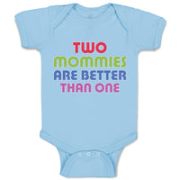 Baby Clothes 2 Mommies Are Better than 1 Baby Bodysuits Boy & Girl Cotton