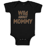 Wild About Mommy