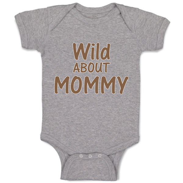 Baby Clothes Wild About Mommy Baby Bodysuits Boy & Girl Newborn Clothes Cotton