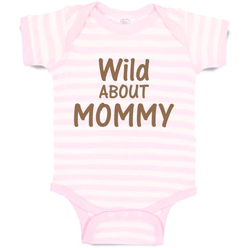 Baby Clothes Wild About Mommy Baby Bodysuits Boy & Girl Newborn Clothes Cotton