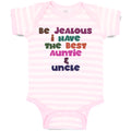 Baby Clothes Be Jealous I Have The Best Auntie & Uncle Baby Bodysuits Cotton
